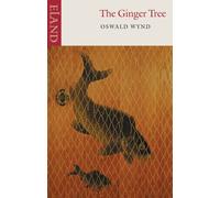 The Ginger Tree by Oswald Wynd (2003-04-25)