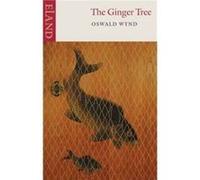 The Ginger Tree by Oswald Wynd Wynd, Oswald (Auteur)