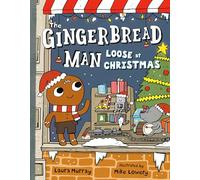 The Gingerbread Man Loose at Christmas
