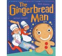 The Gingerbread Man (My First Fairy Tales) Alperin, Mara (Auteur)