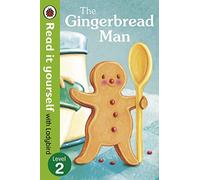 The Gingerbread Man - Read It Yourself with Ladybird: Level 2