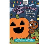 The Gingerbread Man: Trick-or-Treaters on the Loose: A Graphic Novel - Laura Murray - G.P. Putnam's Sons Books for Young Readers - ebook (ePub) - Livre