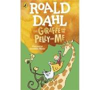 The Giraffe and the Pelly and Me - Roald Dahl - Penguin Random House Childrens UK - Livre en Anglais - Paperback Roald DahlRoald Dahl (Auteur)