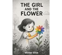 The Girl and the Flower