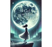 the girl and the moon