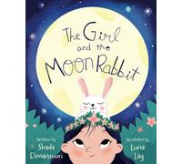 The Girl And The Moon Rabbit