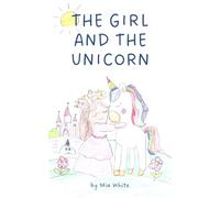 The Girl and the Unicorn