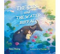 The Girl and The Water Buffalo