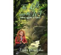 The Girl And The Wolf: Once Upon A Time: 1 (Once Upon A Girl)