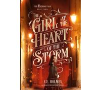 The Girl At The Heart Of The Storm