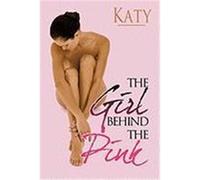 The Girl Behind the Pink Katy (Auteur)