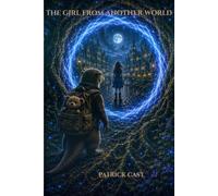 THE GIRL FROM ANOTHER WORLD