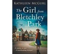 The Girl From Bletchley Park