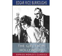The Girl From Hollywood (Esprios Classics)
