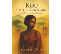 The Girl from Nimba: A Kill for Love or Betrayal?