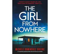 The Girl from Nowhere: A completely gripping thriller that will have you hooked