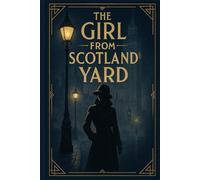The Girl from Scotland Yard