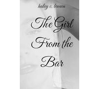 The Girl From the Bar