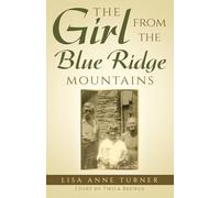 The Girl from the Blue Ridge Mountains
