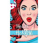 The Girl He Knows