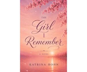 The Girl I Remember