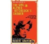 The Girl In Alfred Hitchcock's Shower