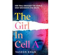 The Girl In Cell A: 'the twist will floor you' says i newspaper, now longlisted for the CWA Gold Dagger