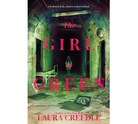The Girl in Green - Laura Creedle - Harpercollins - ebook (ePub) - Livre