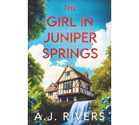 The Girl in Juniper Springs