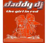 Daddy Dj - The Girl in Red
