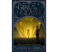 The Girl in the Glass