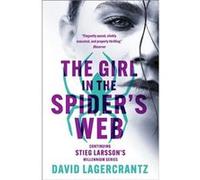 The Girl in the Spiders Web by David Lagercrantz David Lagercrantz (Auteur)