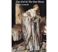 The Girl in the Star Dress: A Time-Travel Comedy of Errors