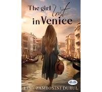 The Girl Lost in Venice