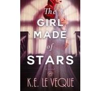 The Girl Made Of Stars