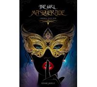 The Girl Masquerade: Farewell, Dodo Bird