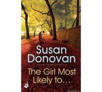 The Girl Most Likely to - [Version Originale] Susan Donovan (Auteur)