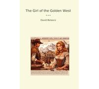 The Girl of the Golden West