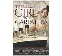 The Girl On The Carpathia