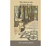 The Girl on the Garden Bench