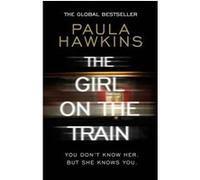 The girl on the train Paula Hawkins (Auteur)
