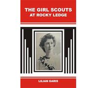 The Girl Scouts at Rocky Ledge