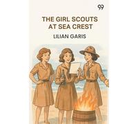 The Girl Scouts At Sea Crest