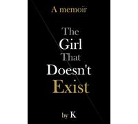 The Girl That Doesn't Exist
