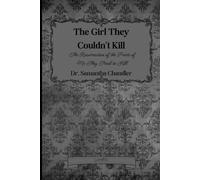 The Girl They Couldn't Kill