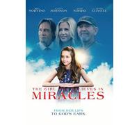 The Girl Who Believes in Miracles: From Her Lips to God's Ears