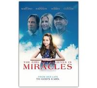 The Girl Who Believes in Miracles: From Her Lips to God's Ears
