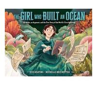 The Girl Who Built an Ocean by Michelle Mee Nutter Michelle Mee Nutter (Auteur)