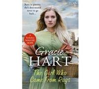 The Girl Who Came From Rags by Gracie Hart Unknown (Auteur)