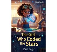 The Girl Who Coded the Stars: The Mystery of the Cyber Locket